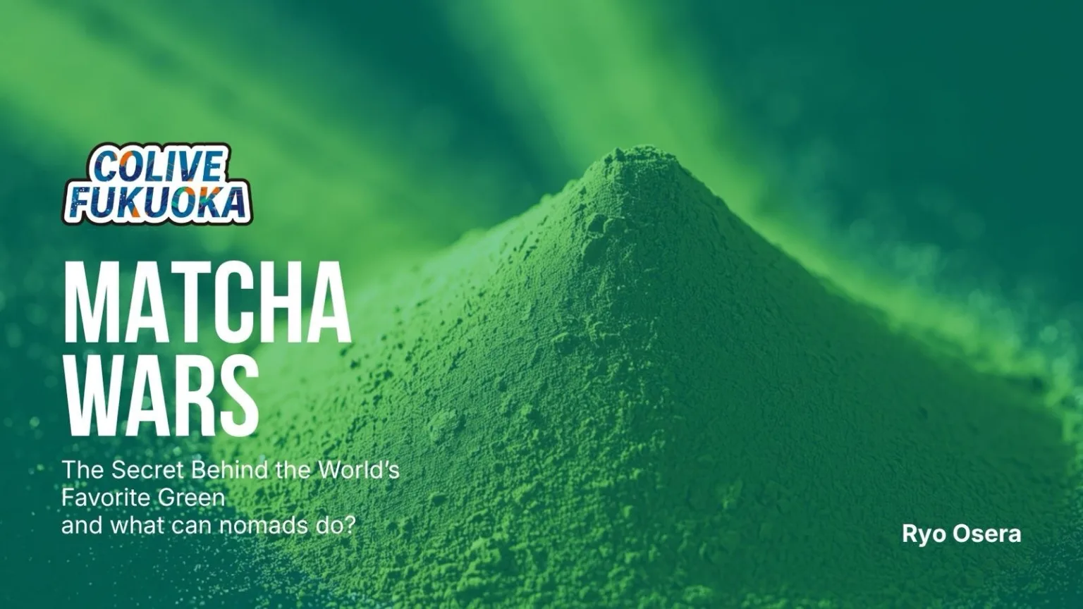 Matcha Wars: The Secret Behind the World's Favorite Green